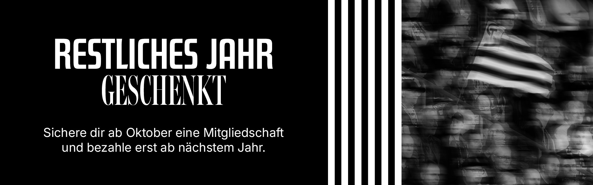 Mitgliedschaft: restliches Jahr geschenkt